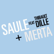 Concert SAULE + Merta à LILLE @ Maison Folie Wazemmes - Billets & Places