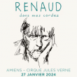 Concert RENAUD à Amiens @ Le Cirque Jules Verne - Billets & Places