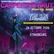Concert CARPENTER BRUT &agrave; Strasbourg @ La Laiterie - Grande Salle - Billets & Places