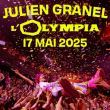 Concert JULIEN GRANEL à Paris @ L'Olympia - Billets & Places