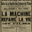 Expo "La Machine à refaire la vie" de Julien Duvivier (1933, 30min) à PARIS @ Fondation Jérôme Seydoux-Pathé - Billets & Places