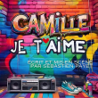 Spectacle CAMILLE JE T'AIME DE CITÉDANSE