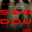 Spectacle SARDOU TRIBUTE