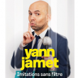 Spectacle YANN JAMET