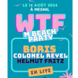 Concert SOIREE WTF M BEACH PARTY