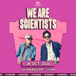 Concert WE ARE SCIENTISTS