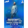 Concert YOUSSEF SWATT'S à Ris Orangis @ Le Plan Grande Salle - Billets & Places