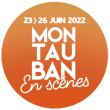 Festival Montauban en Scènes - Samedi 25 juin 2022 @ Jardin des Plantes (Montauban) - Billets & Places