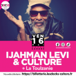 Concert IJAHMAN LEVI & CULTURE + La Toulzanie