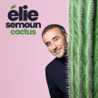 Spectacle ELIE SEMOUN "CACTUS" &agrave; MANDELIEU LA NAPOULE @ Th&eacute;&acirc;tre Robinson - Billets & Places