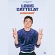 Spectacle LOUIS CATTELAT