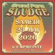 GRAND PARIS SLUDGE - PASS 1 JOUR SAMEDI