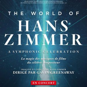 The World Of Hans Zimmer The World Of Hans Zimmer