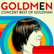 GOLDMEN - CONCERT BEST OF GOLDMAN