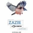 Concert ZAZIE &agrave; Paris @ L'Olympia - Billets & Places
