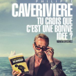 Spectacle PHILIPPE CAVERIVIERE