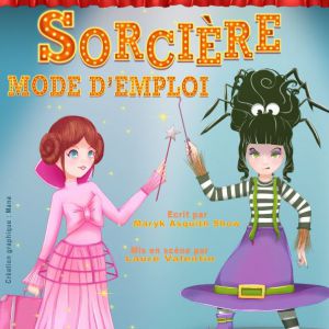 Sorcière Mode D'emploi Sorcière Mode D'emploi