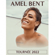 Concert AMEL BENT à LE CANNET @ LA PALESTRE - Billets & Places