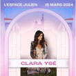 Concert CLARA YSE + 1ère partie à Marseille @ Espace Julien - Billets & Places