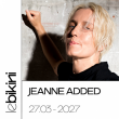 Concert JEANNE ADDED &agrave; RAMONVILLE @ LE BIKINI - Billets & Places