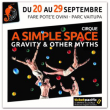 Spectacle A SIMPLE SPACE à  Faa'a @ Fare Pote'e Ovini-Parc Vaitupa - Billets & Places