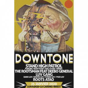 Downtone#6:Stand High Patrol / The Rootsman Feat Deebo General... Downtone#6:Stand High Patrol / The Rootsman Feat Deebo General...