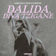 Concert BARBARA PRAVI - DALIDA, DIVA TZIGANE &agrave; PARIS @ THEATRE DE L'ATELIER - Billets & Places