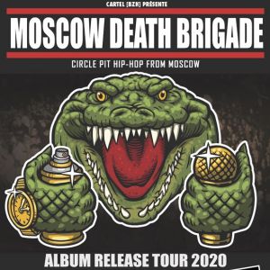 Moscow Death Brigade Moscow Death Brigade