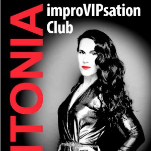 Impro Vip Club - Caroline Vigneaux, Jarry & Antonia Impro Vip Club - Caroline Vigneaux, Jarry & Antonia