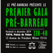 Soir&eacute;e PREMIER GALA PRE-BARREAU &agrave; PARIS @ YOYO - PALAIS DE TOKYO - Billets & Places