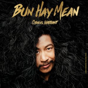 Bun Hay Mean - Chinois Marrant Bun Hay Mean - Chinois Marrant