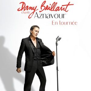 Dany Brillant Chante Aznavour Dany Brillant Chante Aznavour