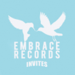 Soirée Embrace Records Invites à Paris @ La Bellevilloise - Billets & Places