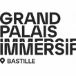 Expo Billet combiné Plein Tarif à PARIS @ Grand Palais Immersif - Place de la Bastille - Billets & Places