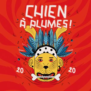 Festival Le Chien A Plumes - Dimanche 9 Août Festival Le Chien A Plumes - Dimanche 9 Août