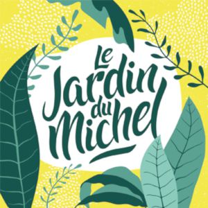 Le Jardin Du Michel - Dimanche 31 Mai 2020 Le Jardin Du Michel - Dimanche 31 Mai 2020