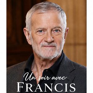 Un Soir Avec Francis Huster