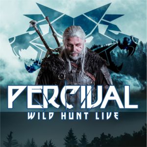 Percival "The Witcher 3 : Wild Hunt Live" Percival "The Witcher 3 : Wild Hunt Live"