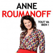 Spectacle ANNE ROUMANOFF &agrave; LILLE @ Th&eacute;&acirc;tre S&eacute;bastopol - Billets & Places