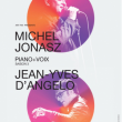 Concert MICHEL JONASZ &laquo; Piano voix saison 3 &raquo; &agrave; FOURMIES @ Th&eacute;&acirc;tre Jean Ferrat - Billets & Places