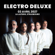 Concert ELECTRO DELUXE &agrave; Strasbourg @ La Laiterie - Grande Salle - Billets & Places