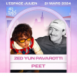 Concert ZED YUN PAVAROTTI + PEET à Marseille @ Espace Julien - Billets & Places