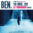 Concert BEN.(L'ONCLE SOUL) à Paris @ Le Trabendo - Billets & Places