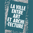 Expo LA VILLE VUE PAR LES ARTISTES à REZÉ @ L'AUDITORIUM - Billets & Places