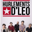 Concert LES HURLEMENTS D'LÉO + Guest à PARIS @ La Maroquinerie - Billets & Places