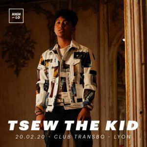 Tsew The Kid Tsew The Kid