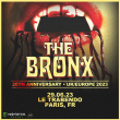 Concert THE BRONX à Paris @ Le Trabendo - Billets & Places