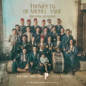 Ibrahim Maalouf & The Trumpets Of Michel-Ange