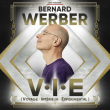 Conf&eacute;rence BERNARD WERBER - VOYAGE INT&Eacute;RIEUR EXP&Eacute;RIMENTAL