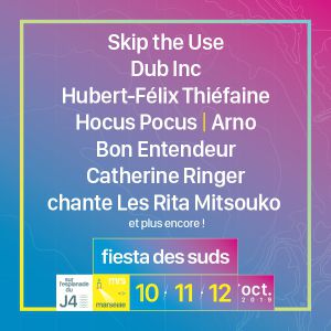 Fiesta Des Suds - Jeudi 10 Octobre 2019 Fiesta Des Suds - Jeudi 10 Octobre 2019